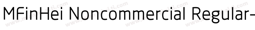 MFinHei Noncommercial Regular字体转换